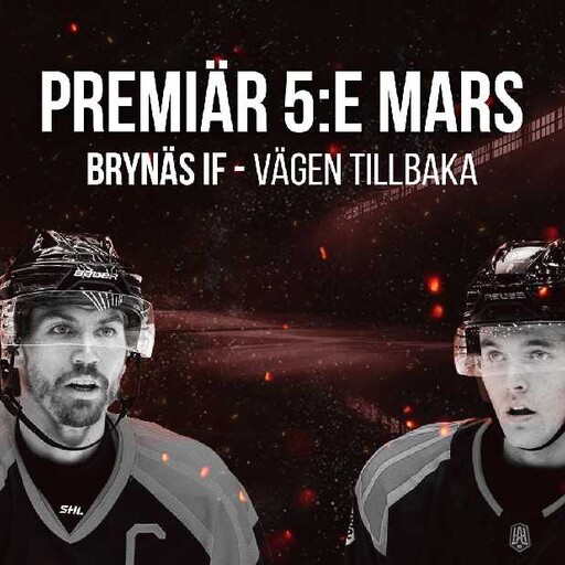 Ny dokumentärserie ger unik inblick i Brynäs IF