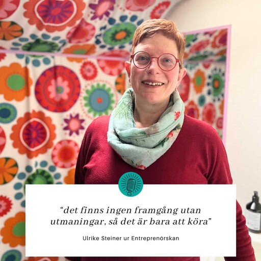 Podden Entreprenörskan hälsar på husmor Ulrike från Axmar B&B