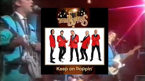 Video The Boppers' - Keep on Boppin´