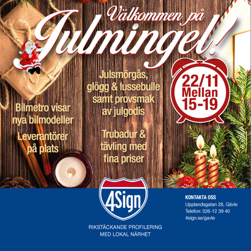 Julmingel på 4Sign Gävle