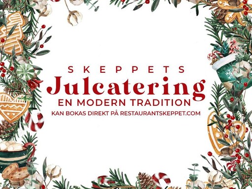 Skeppets "Lagom" stora Julcatering